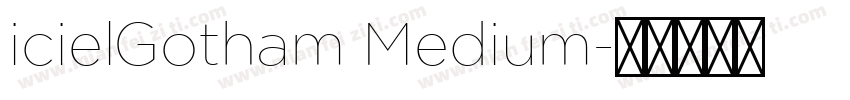 icielGotham Medium字体转换